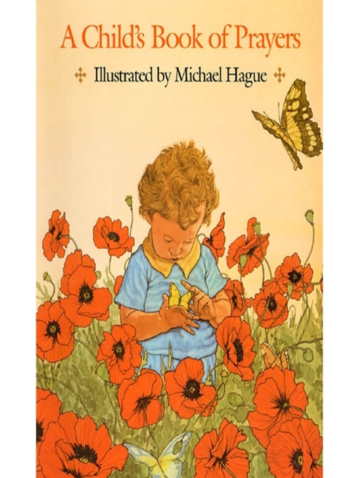 Title details for A Child's Book of Prayers by Michael Hague - Available